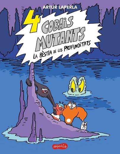4 COBAIS MUTANTS. LA BÈSTIA DE LES PROFUNDITATS | 9788418279782 | LAPERLA, ARTUR | Llibreria L'Odissea - Libreria Online de Vilafranca del Penedès - Comprar libros