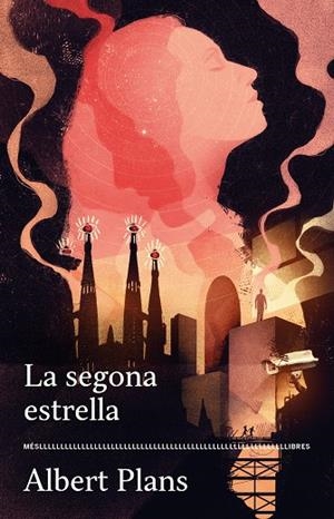 LA SEGONA ESTRELLA | 9788417353322 | ALBERT PLANS | Llibreria L'Odissea - Libreria Online de Vilafranca del Penedès - Comprar libros