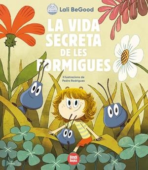 LA VIDA SECRETA DE LES FORMIGUES | 9788418288180 | OLAORTUA PALLARÈS, CARLA | Llibreria Online de Vilafranca del Penedès | Comprar llibres en català