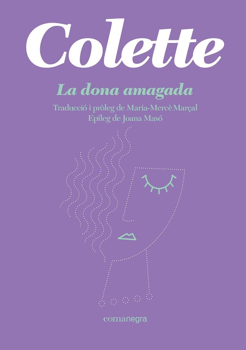 LA DONA AMAGADA | 9788418022944 | COLETTE | Llibreria L'Odissea - Libreria Online de Vilafranca del Penedès - Comprar libros