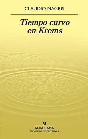 TIEMPO CURVO EN KREMS | 9788433980977 | MAGRIS, CLAUDIO | Llibreria L'Odissea - Libreria Online de Vilafranca del Penedès - Comprar libros
