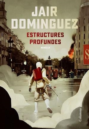 ESTRUCTURES PROFUNDES | 9788466427401 | DOMINGUEZ, JAIR | Llibreria L'Odissea - Libreria Online de Vilafranca del Penedès - Comprar libros