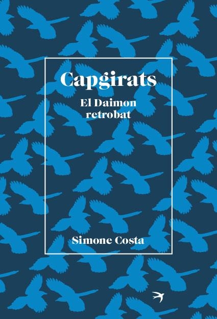 CAPGIRATS | 9788418522406 | COSTA, SIMONE | Llibreria L'Odissea - Libreria Online de Vilafranca del Penedès - Comprar libros