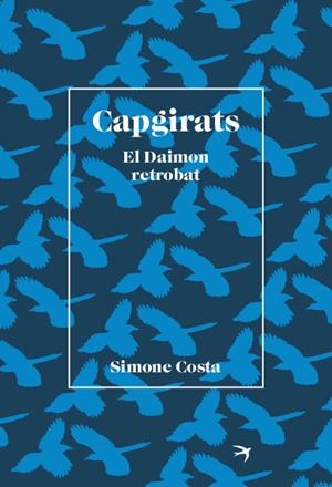 CAPGIRATS | 9788418522406 | COSTA, SIMONE | Llibreria L'Odissea - Libreria Online de Vilafranca del Penedès - Comprar libros