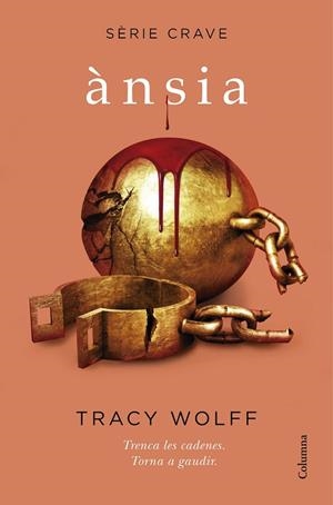 ÀNSIA ( SÈRIE CRAVE 3 ) | 9788466428095 | WOLFF, TRACY | Llibreria Online de Vilafranca del Penedès | Comprar llibres en català