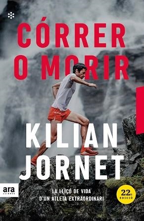 CÓRRER O MORIR ( EDICIÓ 2021 ) | 9788417804671 | JORNET I BURGADA, KILIAN | Llibreria L'Odissea - Libreria Online de Vilafranca del Penedès - Comprar libros