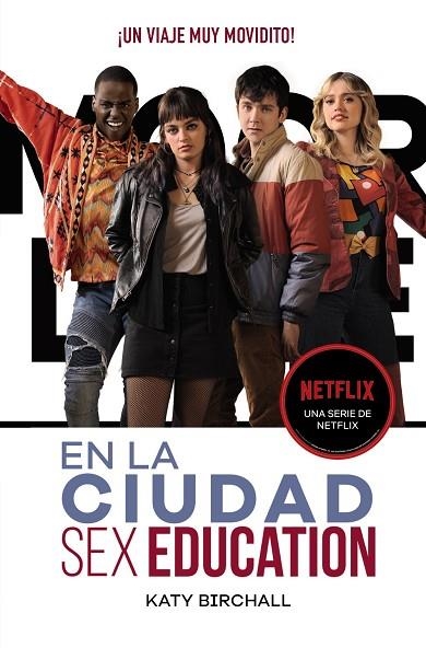 SEX EDUCATION EN LA CIUDAD | 9788418027482 | BIRCHALL, KATY | Llibreria Online de Vilafranca del Penedès | Comprar llibres en català