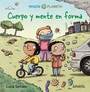 CUERPO Y MENTE EN FORMA | 9788469888643 | SERRANO, LUCÍA | Llibreria Online de Vilafranca del Penedès | Comprar llibres en català