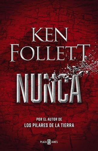 NUNCA | 9788401027055 | FOLLETT, KEN | Llibreria L'Odissea - Libreria Online de Vilafranca del Penedès - Comprar libros