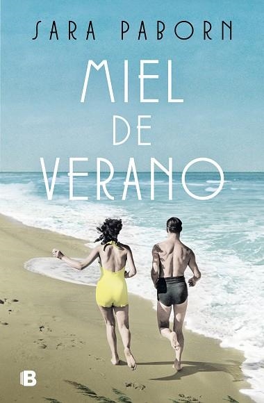 MIEL DE VERANO | 9788466670036 | PABORN, SARA | Llibreria L'Odissea - Libreria Online de Vilafranca del Penedès - Comprar libros