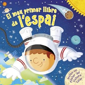 EL MEU PRIMER LLIBRE DE L'ESPAI | 9788448855758 | AA. VV | Llibreria Online de Vilafranca del Penedès | Comprar llibres en català