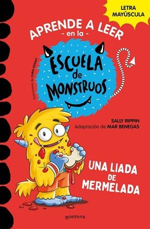 APRENDER A LEER EN LA ESCUELA DE MONSTRUOS 2 UNA LIADA DE MERMELADA  | 9788418483097 | RIPPIN, SALLY/BENEGAS, MAR | Llibreria L'Odissea - Libreria Online de Vilafranca del Penedès - Comprar libros