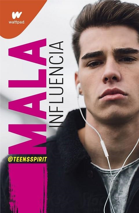 MALA INFLUENCIA | 9788418483455 | TEENSSPIRIT | Llibreria Online de Vilafranca del Penedès | Comprar llibres en català