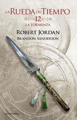 LA RUEDA DEL TIEMPO Nº 12/14 LA TORMENTA | 9788445007112 | JORDAN, ROBERT/SANDERSON, BRANDON | Llibreria Online de Vilafranca del Penedès | Comprar llibres en català