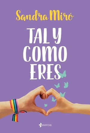 TAL Y COMO ERES | 9788408240198 | MIRÓ, SANDRA | Llibreria L'Odissea - Libreria Online de Vilafranca del Penedès - Comprar libros