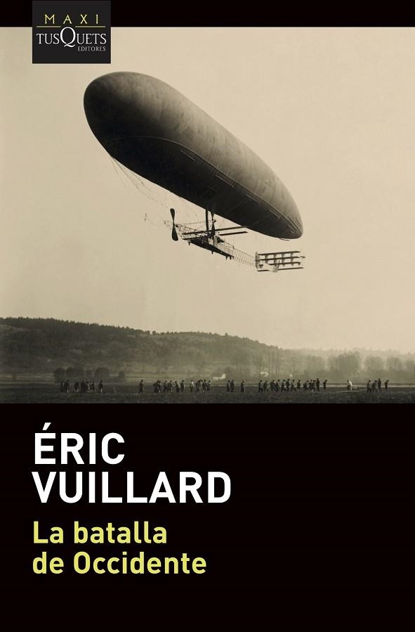 LA BATALLA DE OCCIDENTE | 9788490669952 | VUILLARD, ÉRIC | Llibreria L'Odissea - Libreria Online de Vilafranca del Penedès - Comprar libros