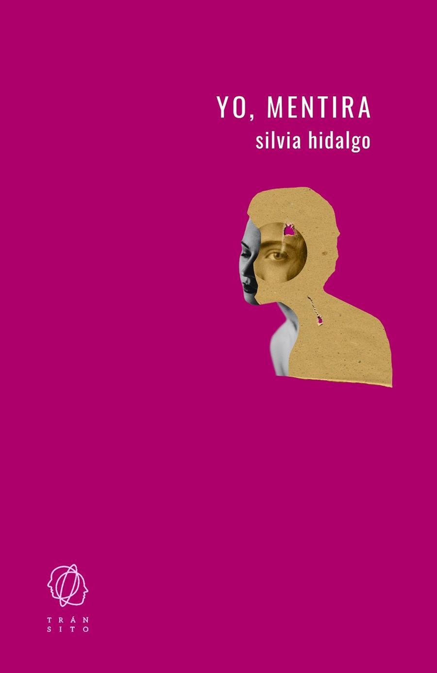 YO MENTIRA | 9788412303667 | HIDALGO, SILVIA | Llibreria L'Odissea - Libreria Online de Vilafranca del Penedès - Comprar libros