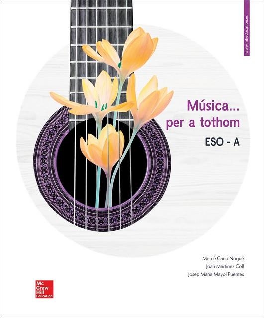 MUSICA ... PER A TOTHOM - ESO A | 9788448615826 | CANO NOGUÉ,MERCÈ/MARTÍNEZ COLL,JOAN/MAYOL PUENTES,JOSEP MARIA | Llibreria L'Odissea - Libreria Online de Vilafranca del Penedès - Comprar libros