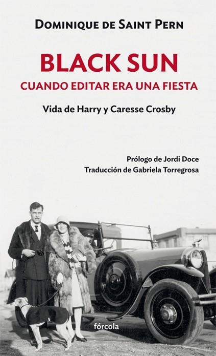 BLACK SUN CUANDO EDITAR ERA UNA FIESTA | 9788417425876 | SAINT PERN, DOMINIQUE DE | Llibreria L'Odissea - Libreria Online de Vilafranca del Penedès - Comprar libros