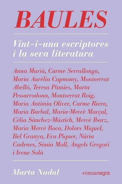 BAULES | 9788418022845 | NADAL, MARTA | Llibreria L'Odissea - Libreria Online de Vilafranca del Penedès - Comprar libros