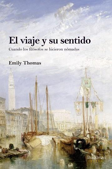 EL VIAJE Y SU SENTIDO | 9788413610733 | THOMAS, EMILY | Llibreria L'Odissea - Libreria Online de Vilafranca del Penedès - Comprar libros