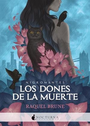 LOS DONES DE LA MUERTE | 9788418440229 | RAQUEL BRUNE | Llibreria L'Odissea - Libreria Online de Vilafranca del Penedès - Comprar libros