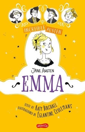 INCREÍBLE AUSTEN. EMMA | 9788418279607 | BIRCHALL, KATY | Llibreria Online de Vilafranca del Penedès | Comprar llibres en català