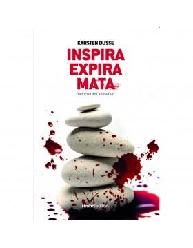 INSPIRA RESPIRA MATA | 9788415315995 | DUSSE, KARSTEN | Llibreria L'Odissea - Libreria Online de Vilafranca del Penedès - Comprar libros