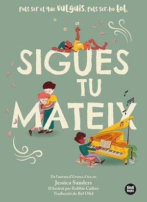 SIGUES TU MATEIX | 9788418288210 | SANDERS, JESSICA | Llibreria Online de Vilafranca del Penedès | Comprar llibres en català