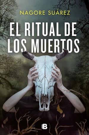 EL RITUAL DE LOS MUERTOS | 9788466670357 | SUÁREZ, NAGORE | Llibreria Online de Vilafranca del Penedès | Comprar llibres en català
