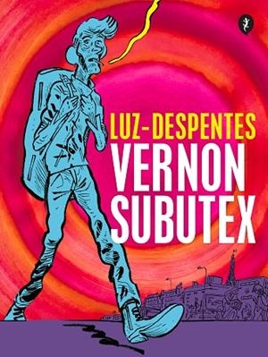 VERNON SUBUTEX. PRIMERA PARTE (ED. GRÁFICA) | 9788418347818 | DESPENTES, VIRGINIE/LUZ | Llibreria Online de Vilafranca del Penedès | Comprar llibres en català