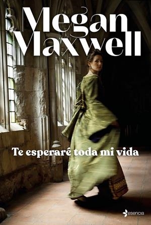 TE ESPERARÉ TODA MI VIDA | 9788408245711 | MAXWELL, MEGAN | Llibreria L'Odissea - Libreria Online de Vilafranca del Penedès - Comprar libros