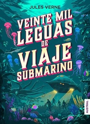 VEINTE MIL LEGUAS DE VIAJE SUBMARINO | 9788408246312 | VERNE, JULES | Llibreria Online de Vilafranca del Penedès | Comprar llibres en català