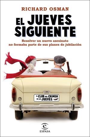 EL JUEVES SIGUIENTE | 9788467063448 | OSMAN, RICHARD | Llibreria Online de Vilafranca del Penedès | Comprar llibres en català