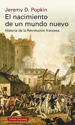 EL NACIMIENTO DE UN MUNDO NUEVO | 9788418526183 | POPKIN, JEREMY | Llibreria Online de Vilafranca del Penedès | Comprar llibres en català