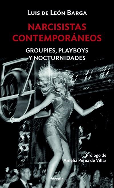 NARCISISTAS CONTEMPORÁNEOS | 9788417425890 | DE LEÓN BARGA, LUIS | Llibreria L'Odissea - Libreria Online de Vilafranca del Penedès - Comprar libros