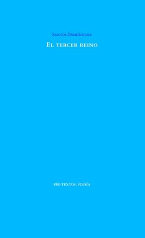 EL TERCER REINO | 9788418178870 | DOMÍNGUEZ RAMOS, SANTOS | Llibreria Online de Vilafranca del Penedès | Comprar llibres en català