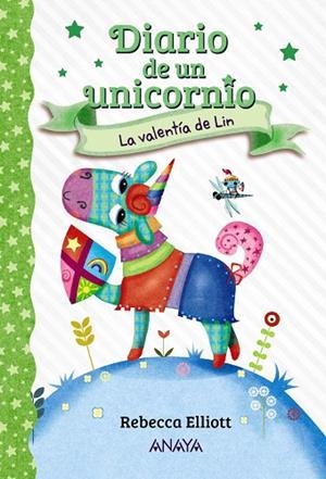 DIARIO DE UN UNICORNIO 3. LA VALENTÍA DE LIN | 9788469888711 | ELLIOTT, REBECCA | Llibreria L'Odissea - Libreria Online de Vilafranca del Penedès - Comprar libros