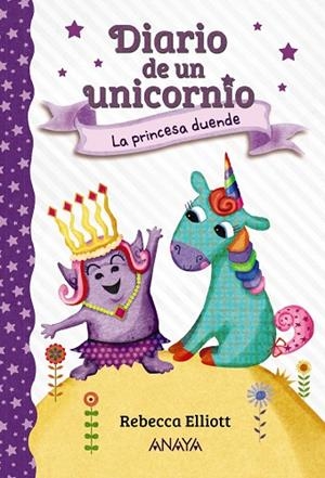 DIARIO DE UN UNICORNIO 4. LA PRINCESA DUENDE | 9788469888728 | ELLIOTT, REBECCA | Llibreria L'Odissea - Libreria Online de Vilafranca del Penedès - Comprar libros