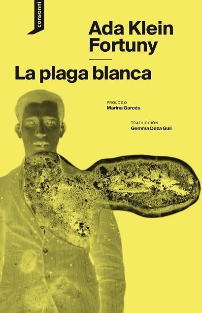 LA PLAGA BLANCA | 9788416205790 | KLEIN FORTUNY, ADA | Llibreria L'Odissea - Libreria Online de Vilafranca del Penedès - Comprar libros