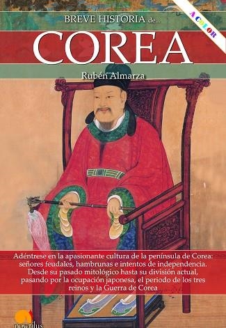 BREVE HISTORIA DE COREA | 9788413051857 | ALMARZA GONZÁLEZ, RUBÉN | Llibreria L'Odissea - Libreria Online de Vilafranca del Penedès - Comprar libros