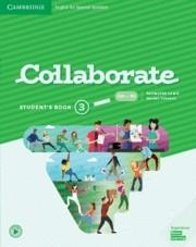 COLLABORATE ENGLISH FOR SPANISH SPEAKERS. STUDENT'S BOOK. LEVEL 3 | 9788490369623 | WIJAYATILAKE,CLAIRE | Llibreria L'Odissea - Libreria Online de Vilafranca del Penedès - Comprar libros