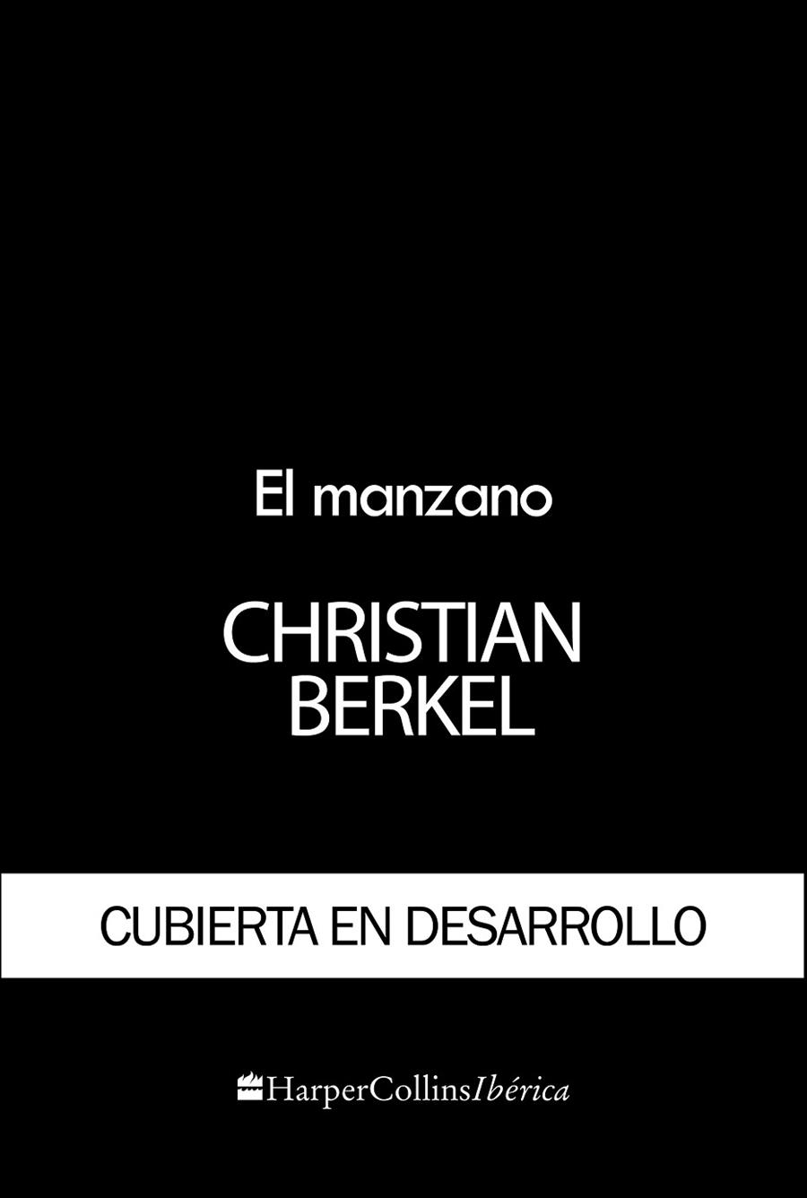EL MANZANO | 9788491396468 | BERKEL, CHRISTIAN | Llibreria L'Odissea - Libreria Online de Vilafranca del Penedès - Comprar libros