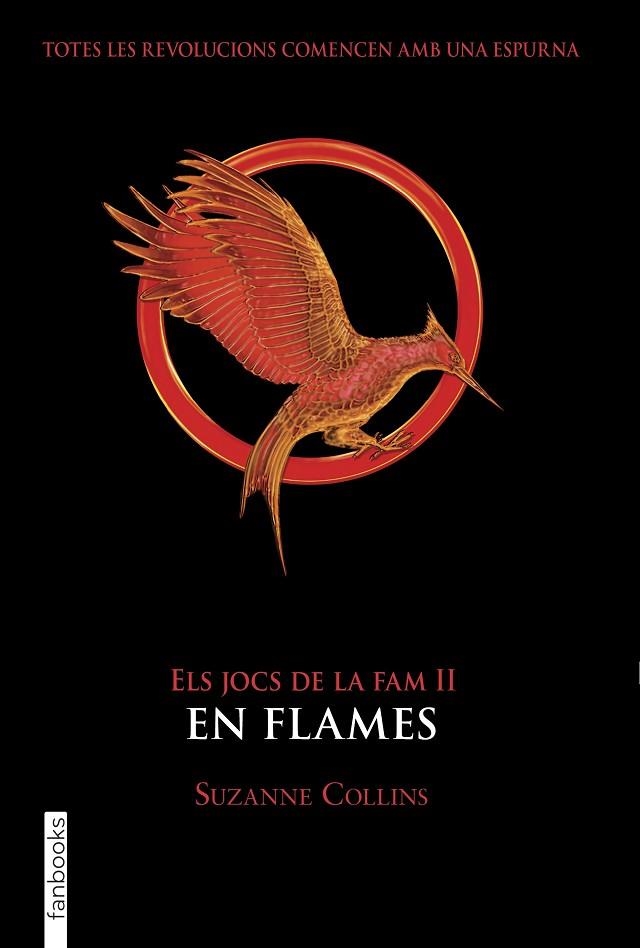 ELS JOCS DE LA FAM II. EN FLAMES | 9788417515942 | COLLINS, SUZANNE | Llibreria L'Odissea - Libreria Online de Vilafranca del Penedès - Comprar libros