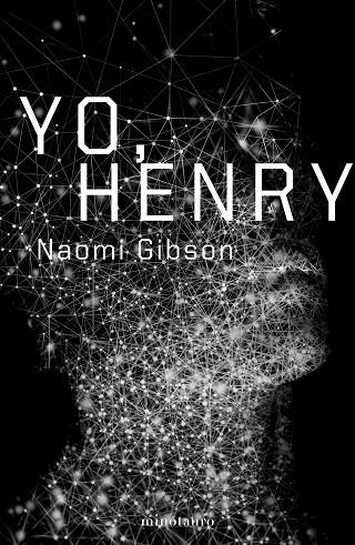 YO, HENRY | 9788445009994 | GIBSON, NAOMI | Llibreria L'Odissea - Libreria Online de Vilafranca del Penedès - Comprar libros