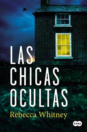 LAS CHICAS OCULTAS | 9788491295358 | WHITNEY, REBECCA | Llibreria L'Odissea - Libreria Online de Vilafranca del Penedès - Comprar libros