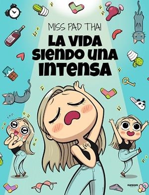 MISS PAD THAI LA VIDA SIENDO UNA INTENSA | 9788417247997 | MISS PAD THAI, | Llibreria Online de Vilafranca del Penedès | Comprar llibres en català