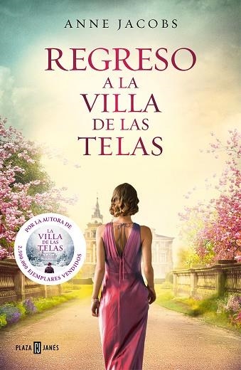 REGRESO A LA VILLA DE LAS TELAS ( LA VILLA DE LAS TELAS 4 ) | 9788401026652 | JACOBS, ANNE | Llibreria Online de Vilafranca del Penedès | Comprar llibres en català
