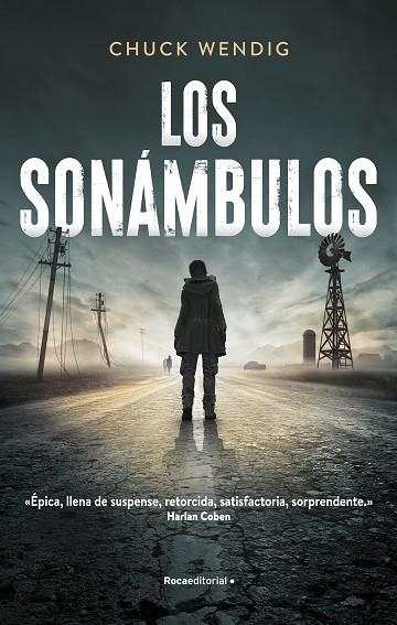 LOS SONÁMBULOS | 9788418417559 | WENDIG, CHUCK | Llibreria L'Odissea - Libreria Online de Vilafranca del Penedès - Comprar libros