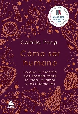 CÓMO SER HUMANO | 9788418217425 | PANG, CAMILLA | Llibreria L'Odissea - Libreria Online de Vilafranca del Penedès - Comprar libros